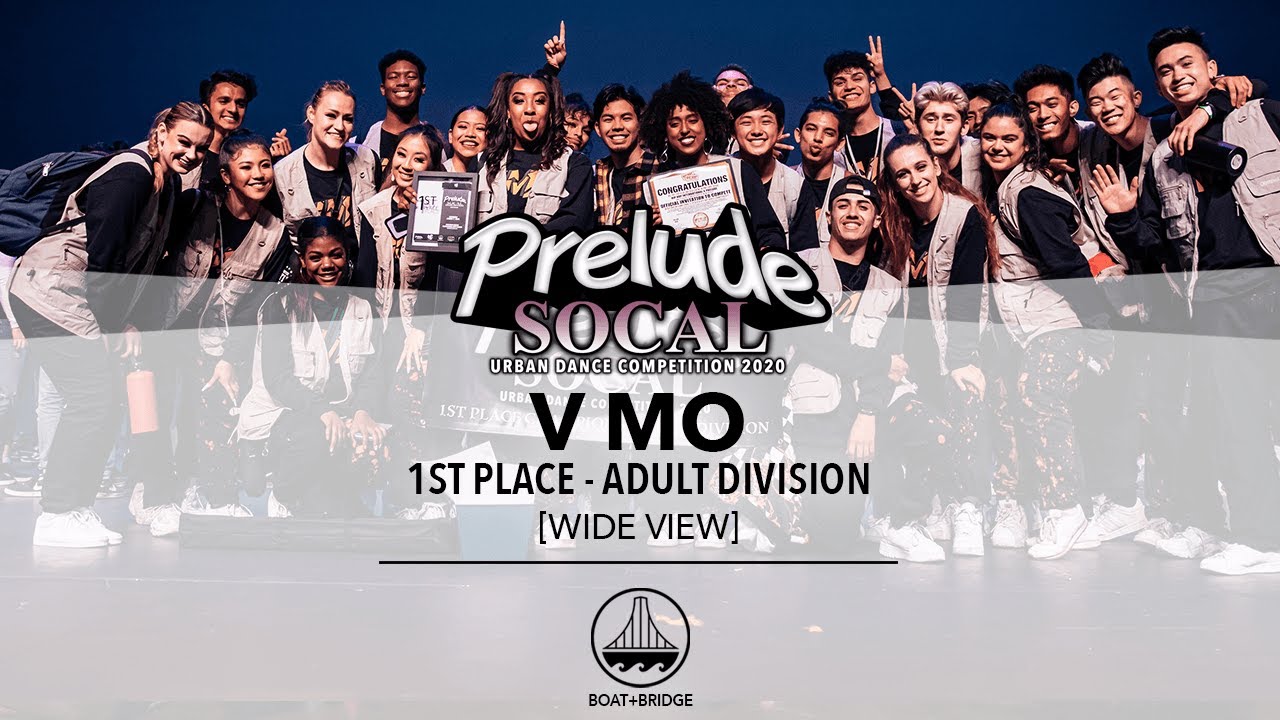 (1ST PLACE) V MO [WIDE VIEW] || Prelude SoCal 2020 || #PreludeSoCal2020