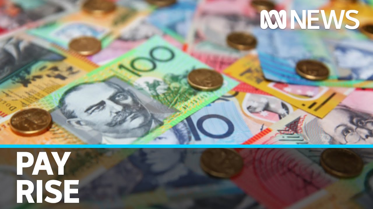 The minimum wage will rise by $13 a week after Fair Work decision | ABC News