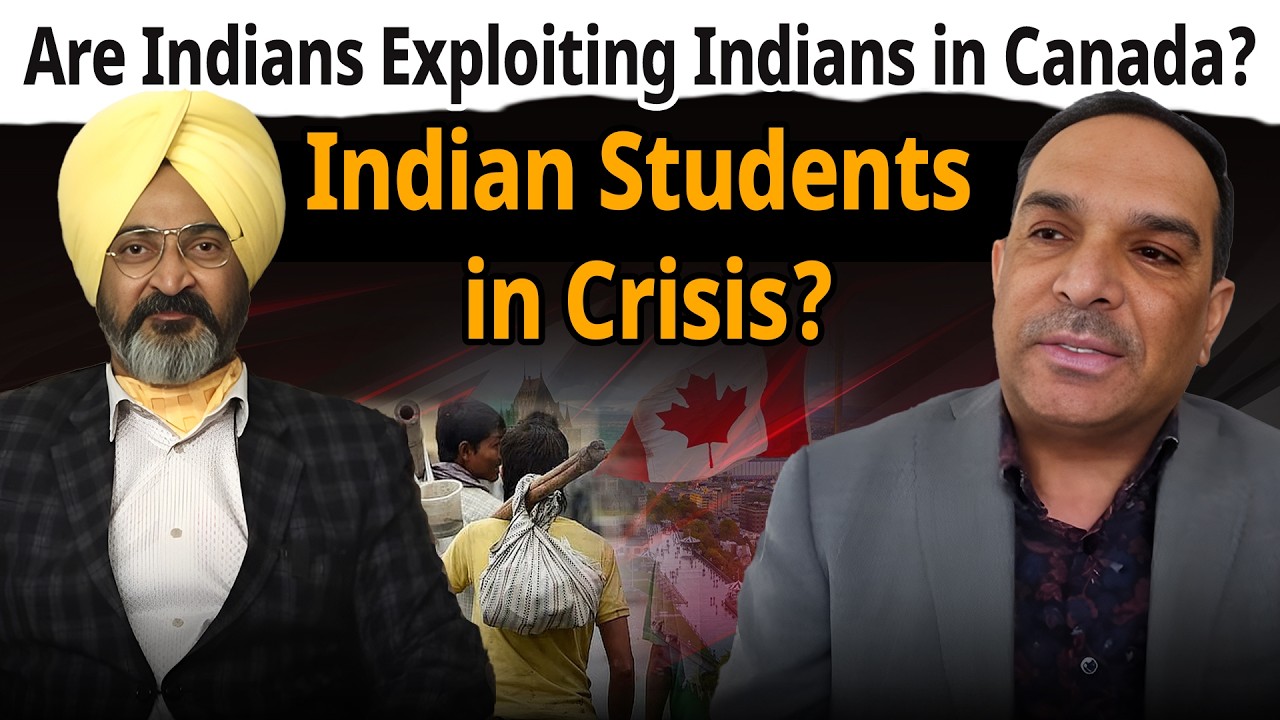 Are Indians Exploiting Indians in Canada? Indian Students in Crisis? Get Real With Irvinder Singh