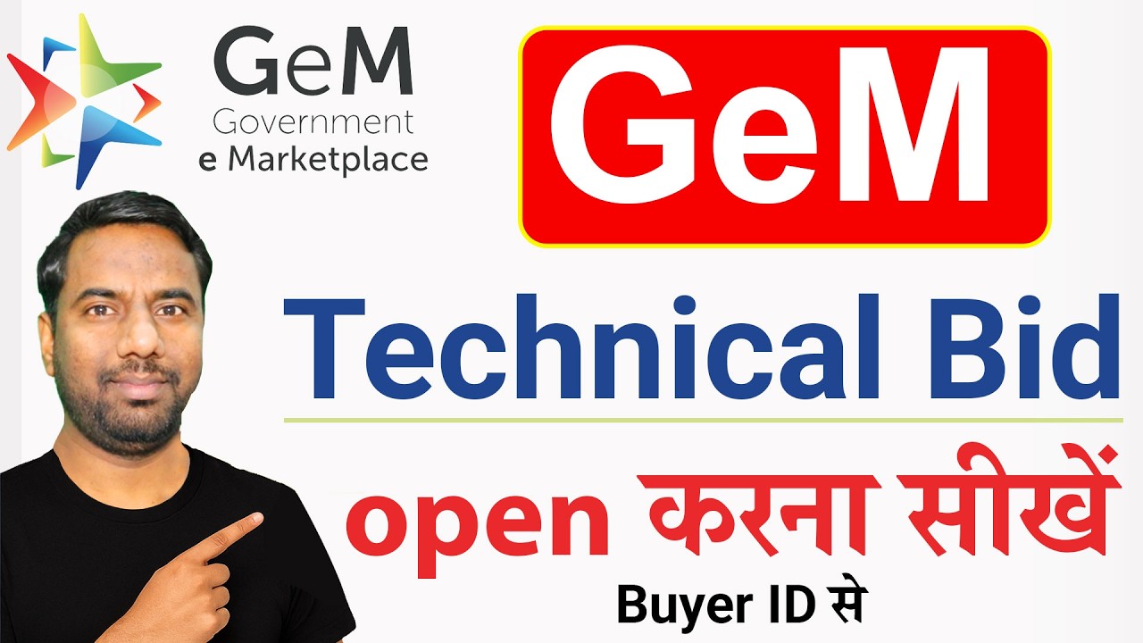 How to open technical bid in gem 2026? GeM technical Bid opening 2026 from Buyer ID