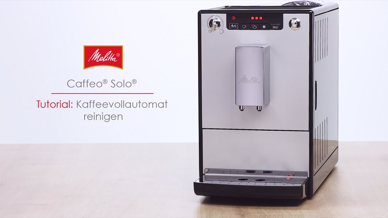 Melitta® Caffeo® Solo® - Tutorial: Kaffeevollautomat reinigen