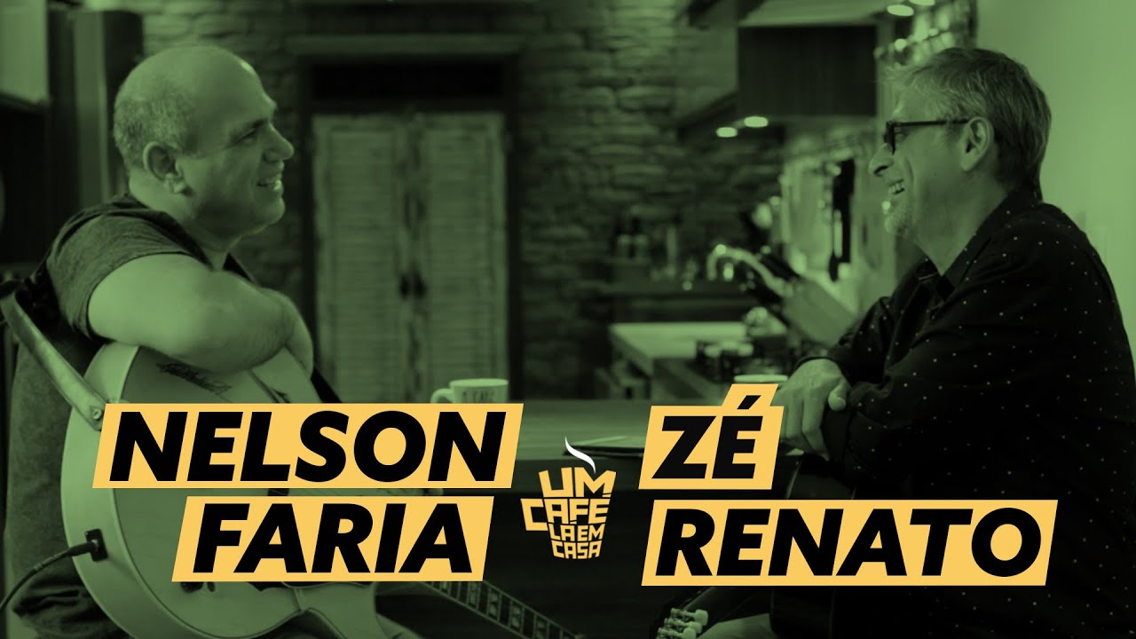 Um Café Lá Em Casa | Zé Renato e Nelson Faria
