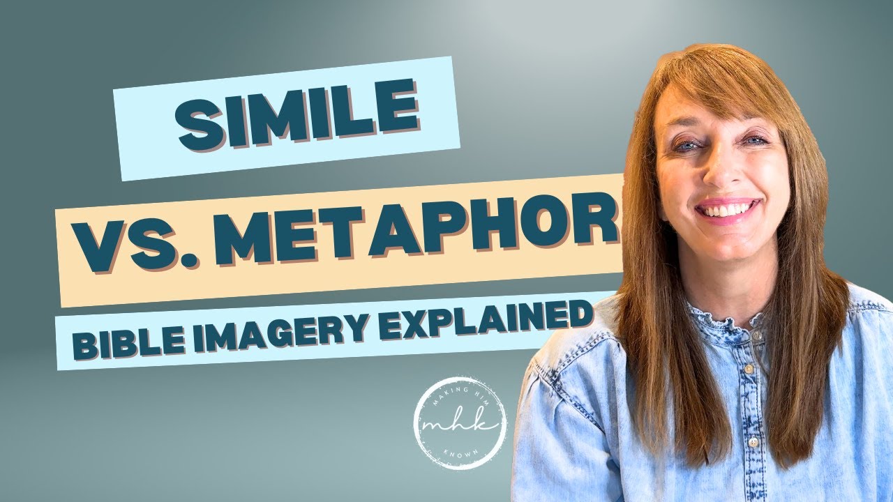 Unlocking Biblical Imagery: Similes and Metaphors in Scripture