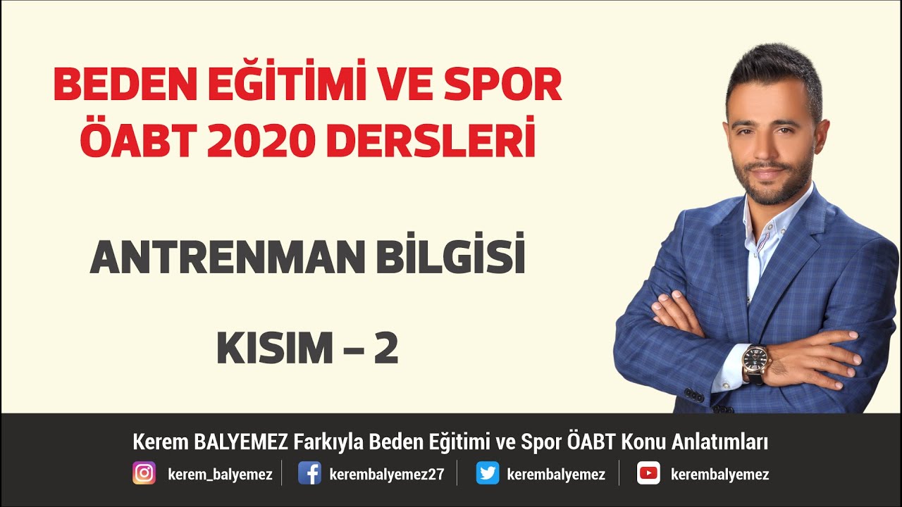 Antrenman Bilgisi Kısım - 2 Beden Eğitimi ÖABT 2025