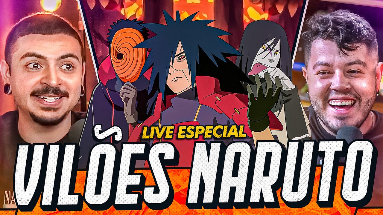 QUEM &Eacute; O MELHOR VIL&Atilde;O DE NARUTO?? LIVE ESPECIAL VIL&Otilde;ES DE NARUTO&nbsp;FET. TIO SAN | The Otakuz #001