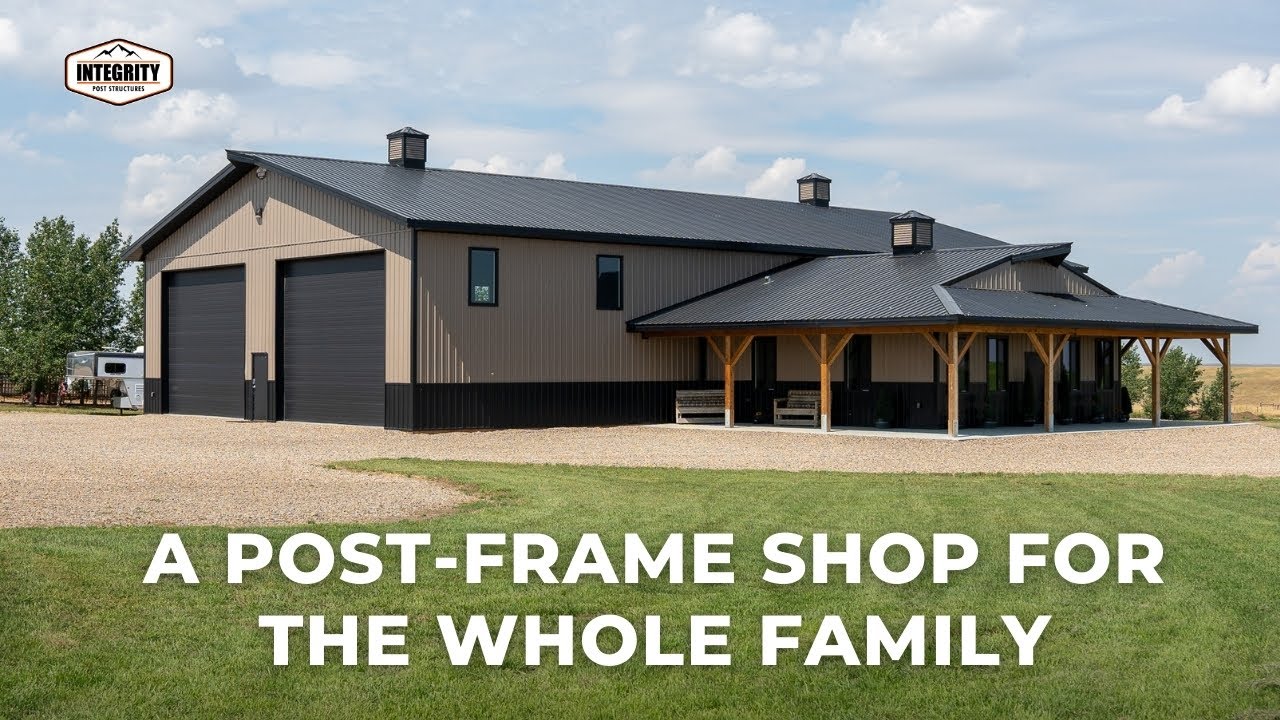 A Post-Frame Shop for the whole family