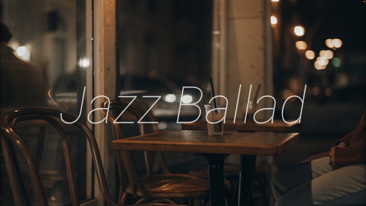Elegant Jazz Ballads ☕️ Soft Background Music for Work & Study🌙 #jazz #backgroundmusic
