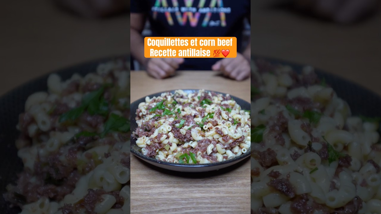 Coquillettes et corn beef ! ❤️💯 #guadeloupe