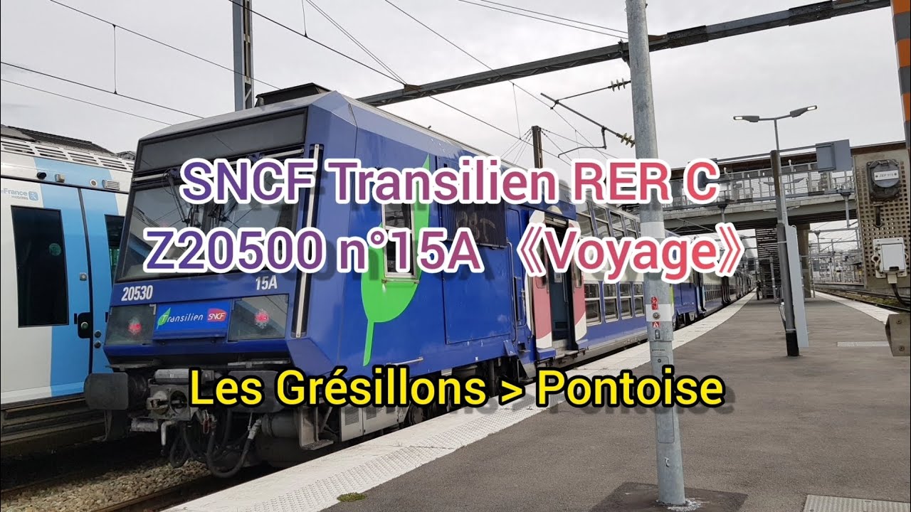 SNCF: Transilien RER C Z20500 n°15A 《Voyage》