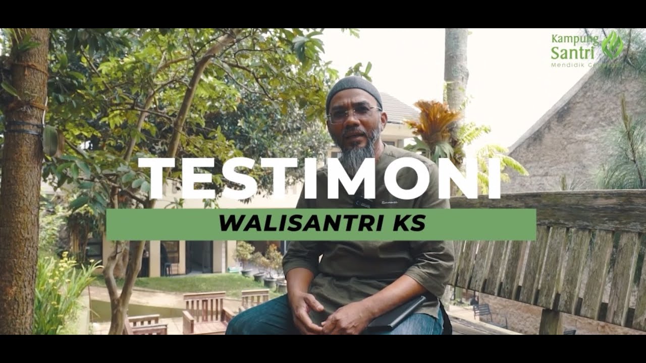 Testimoni Wali Santri Pesantren Kampung Santri 2