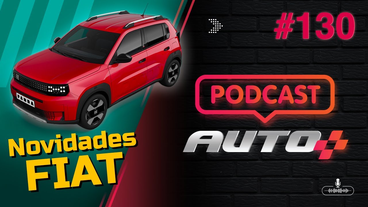Auto+ Podcast #130 - Novo Argo, Fastback e Strada! Como ser&atilde;o os pr&oacute;ximos lan&ccedil;amentos da FIAT?