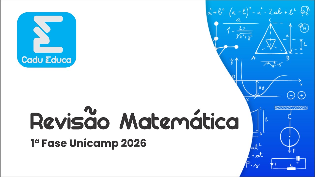 Live de Revis&atilde;o - Matem&aacute;tica Unicamp - Conectiva Educa&ccedil;&atilde;o