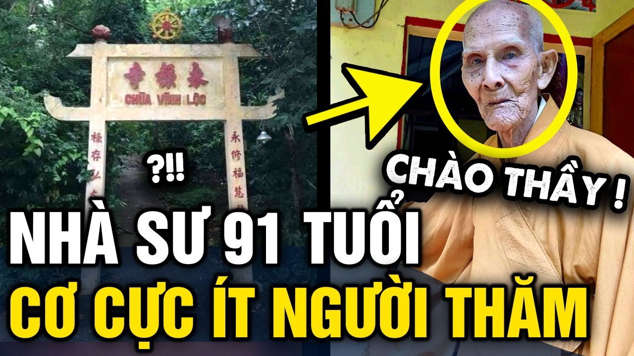 Hiếm hoi cuộc sống ĐƠN SƠ của sư thầy 91 tuổi trong ngôi chùa VẮNG NGƯỜI THĂM VIẾNG | Tin 3 Phút