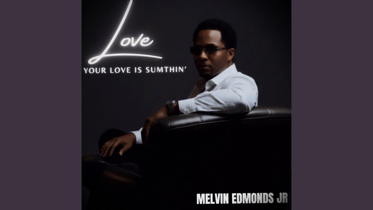 Love (Your Love Is Sumthin')