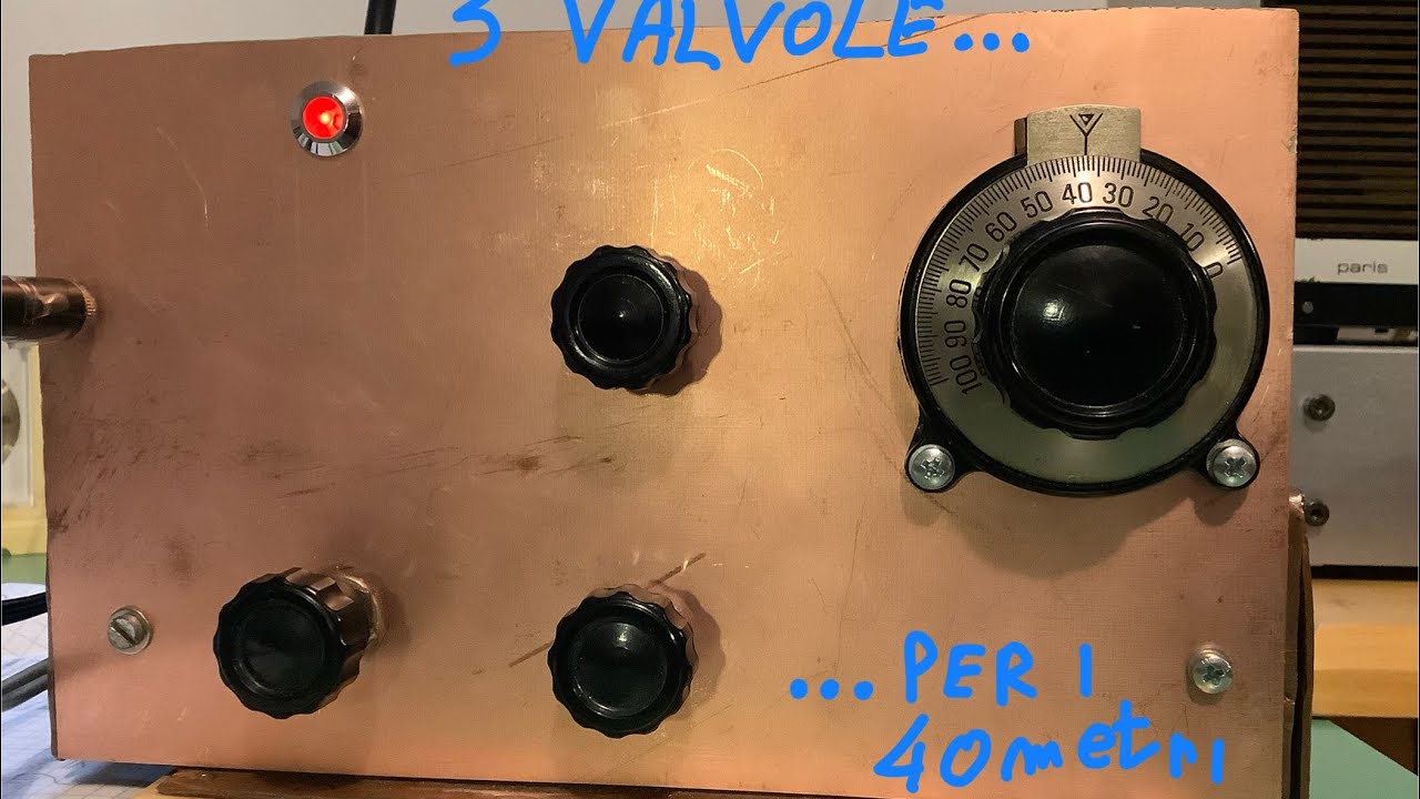 RICEVITORE A RIGENERAZIONE A 3 VALVOLE PER I 40 METRI