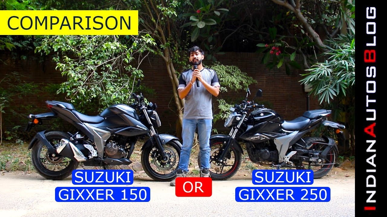2019 Suzuki Gixxer 150 vs Gixxer 250 | Which one should you buy?