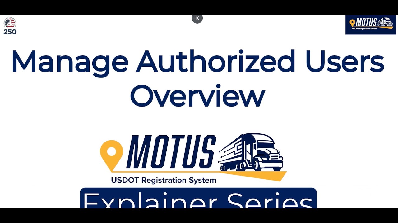 Manage Authorized Users | Motus Explainer Series