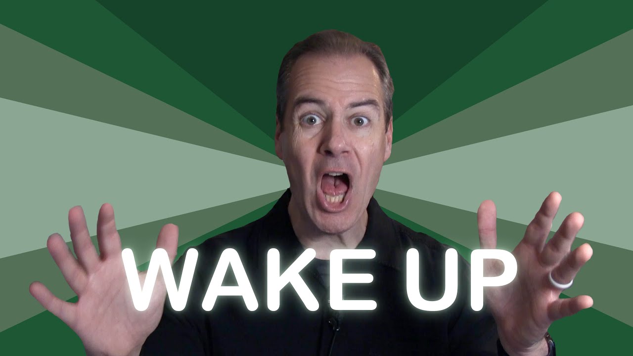 Wake Up - Live intentionally