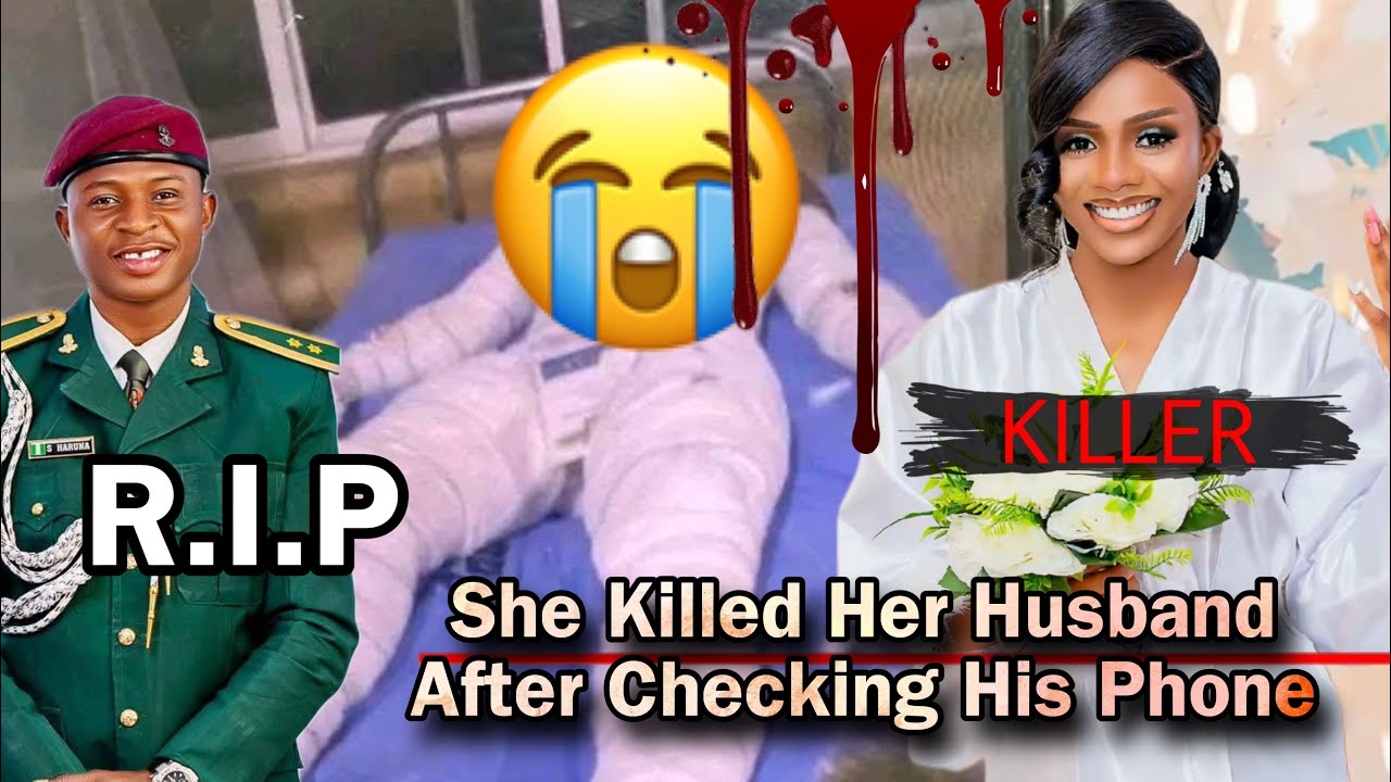 She K!lled Her Husband 5 Months After Their Wedding Because He Was Chatting With Another Woman