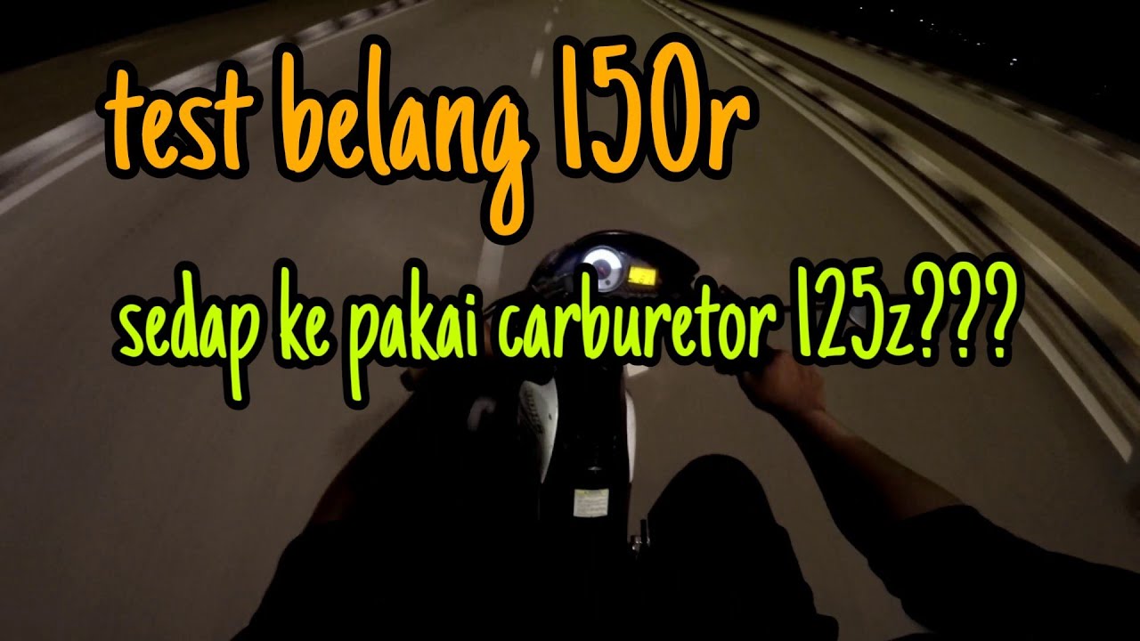 test suzuki belang 150r carburetor 125z