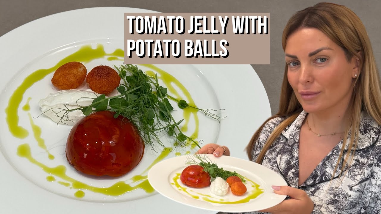 Tomato jelly with potato balls.