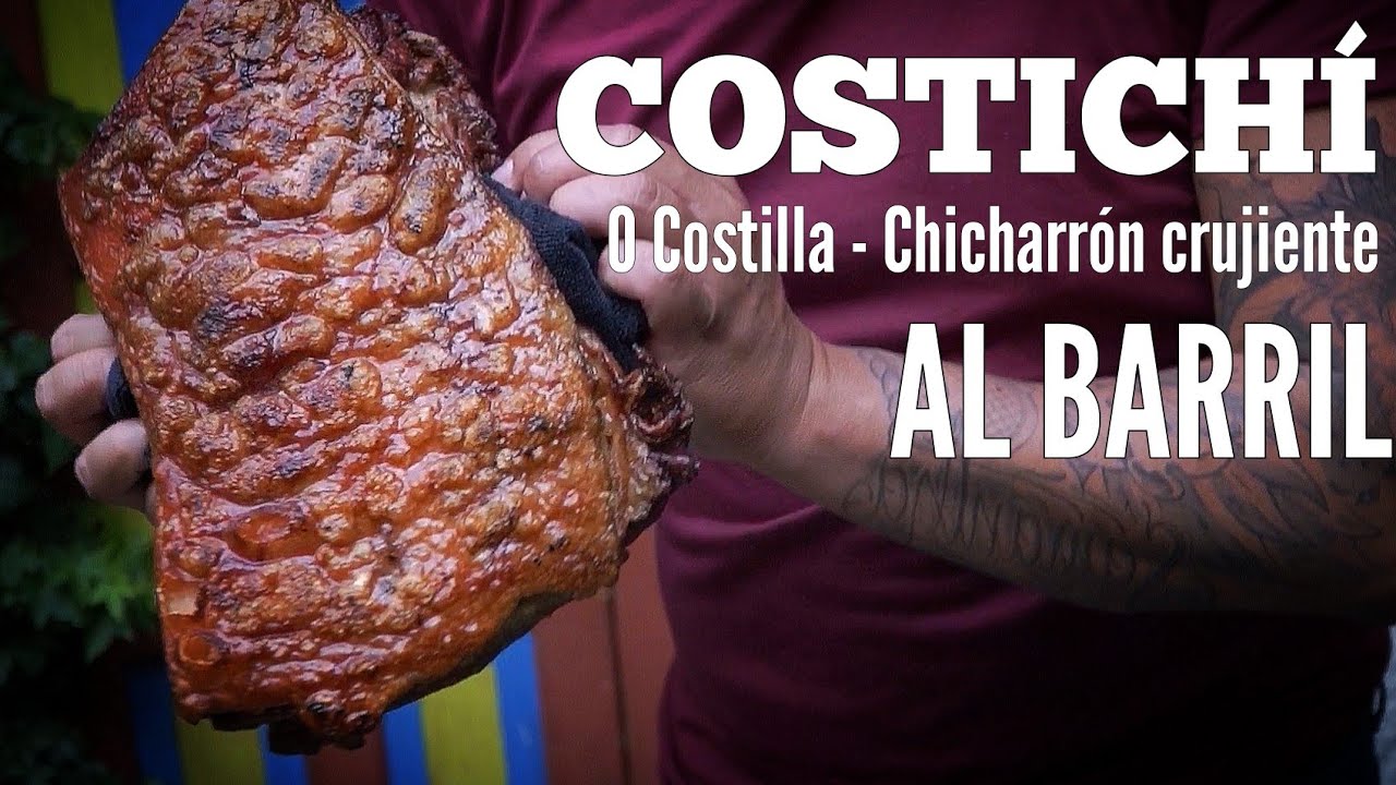 Costichí o Costilla - Chicharrón crujiente al barril ll LA PLAZA COCINA