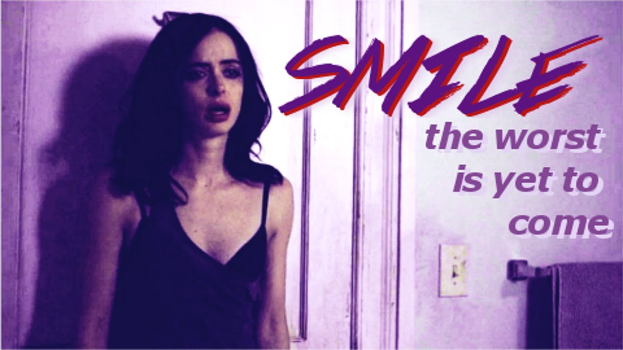 SMILE, the worst is yet to come (Jessica Jones)