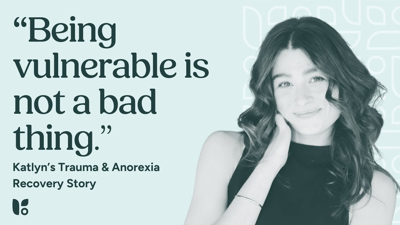 Mental Health Recovery Stories | Trauma & Anorexia | Katlyn | Mental Health Motivation