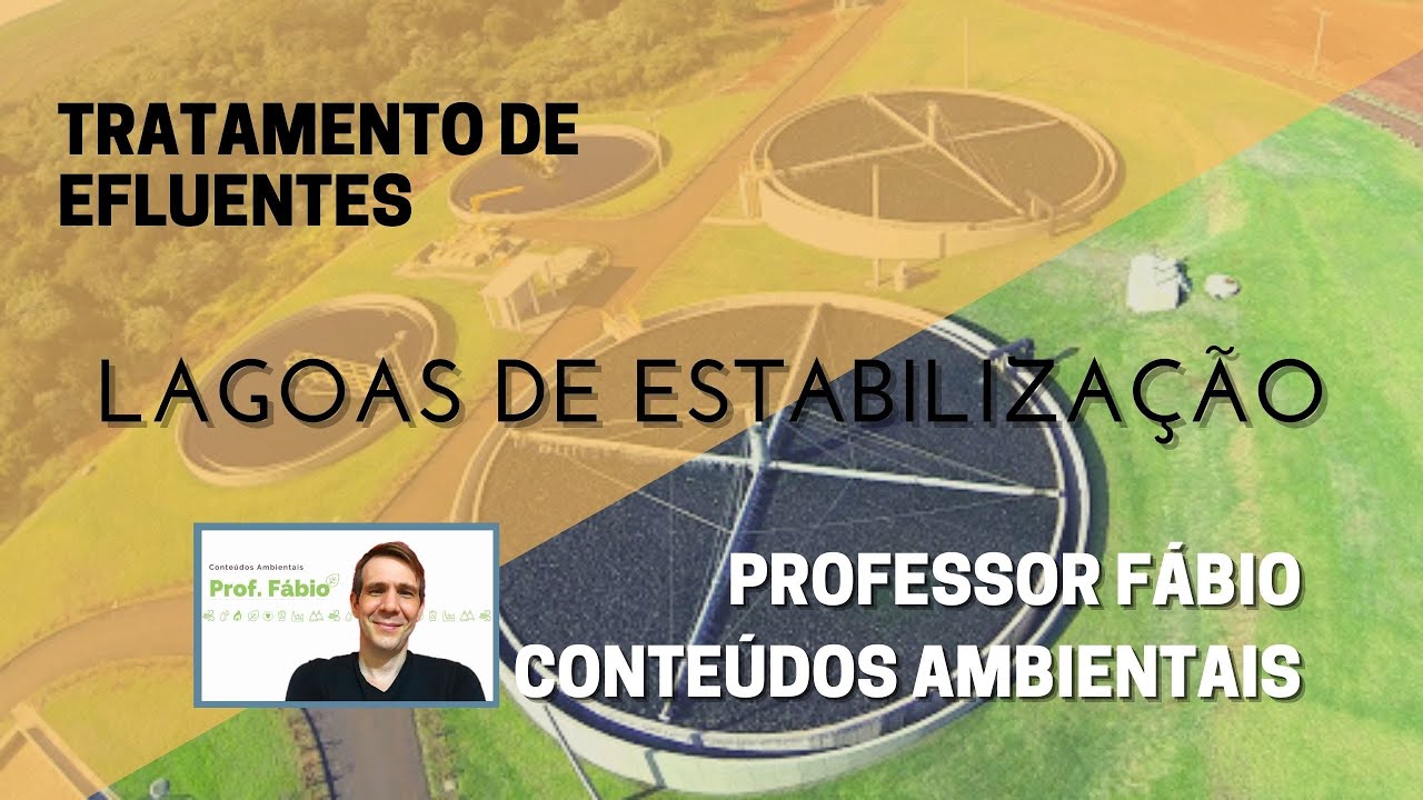TRATAMENTO DE EFLUENTES POR LAGOAS DE ESTABILIZAÇÃO
