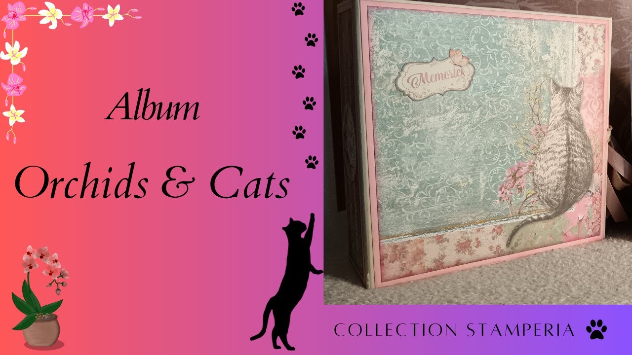 Album Orchids and cats de Stamperia @Stamperiainternational