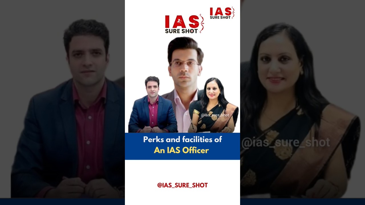Perks and Facilities of An IAS Officer 😮 IAS officer salary and privileges 🇮🇳 UPSC CSE IAS IPS IRS