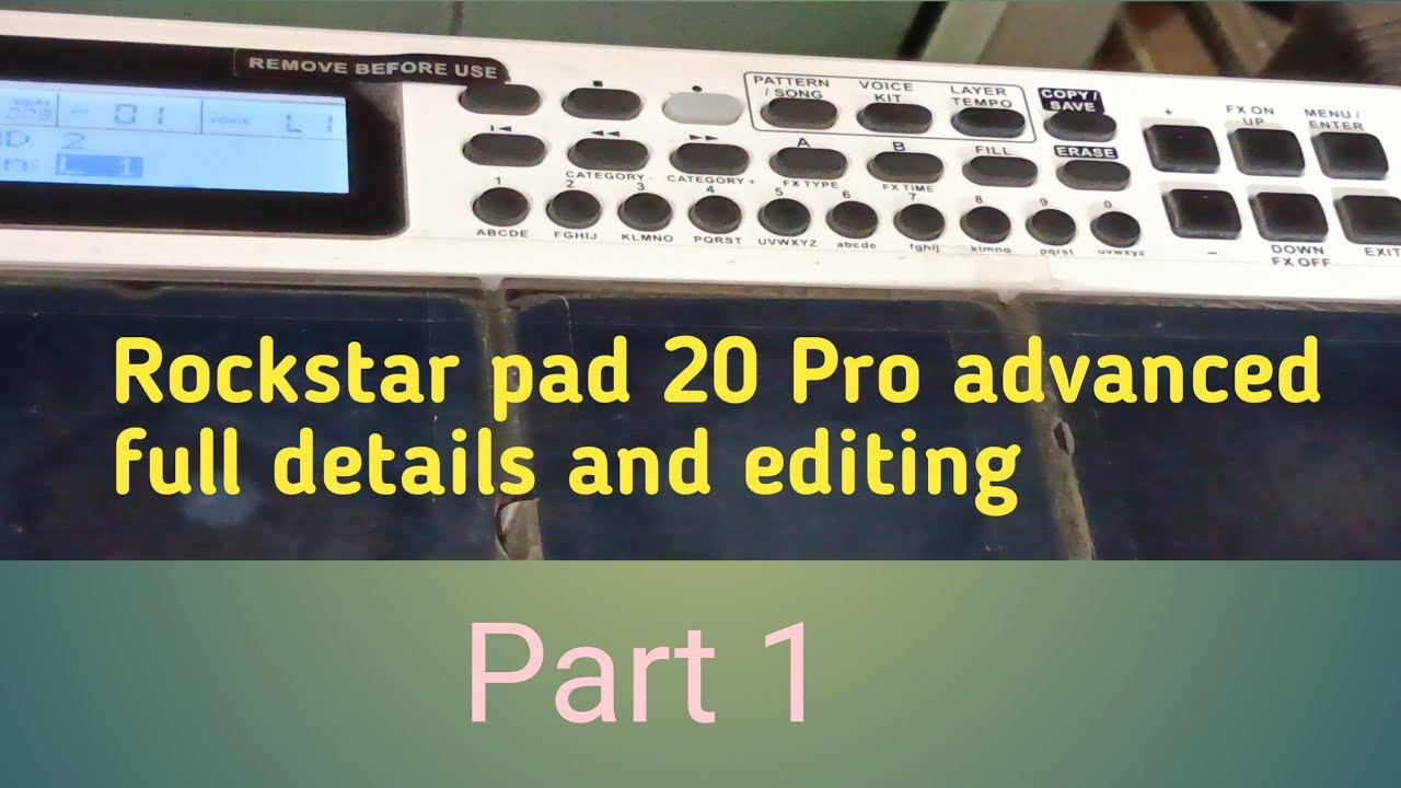 Rockstar pad 20 Pro advanced full ditels and editing patch ( part 1)
