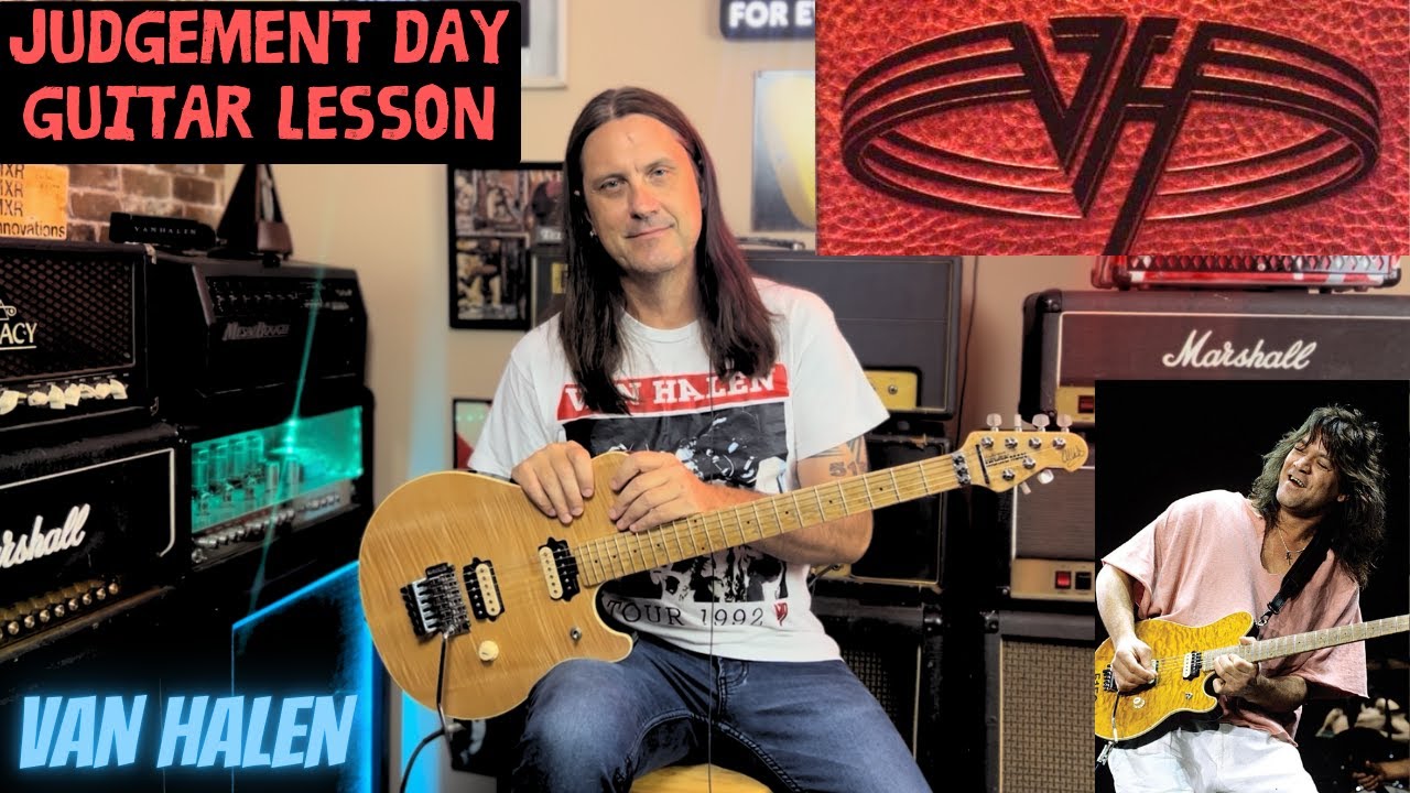 Как играть Judgement Day группы Van Halen — полный урок и советы и рекомендации по EVH