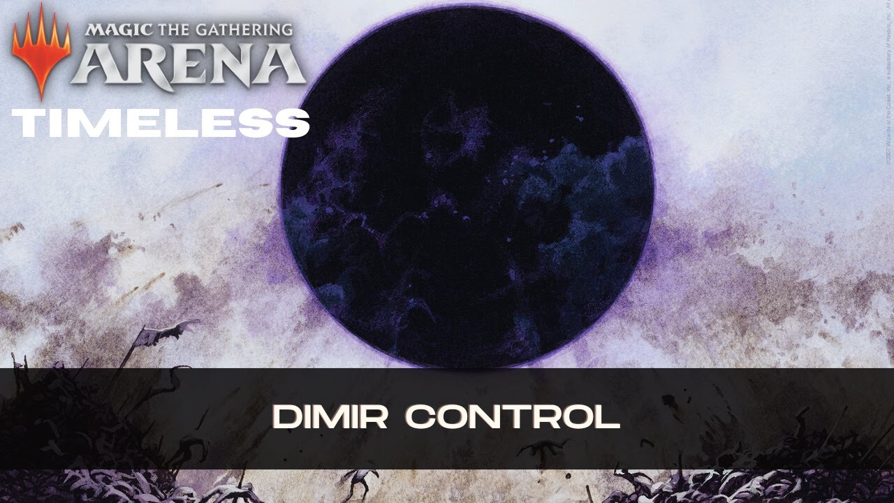 Damnation Dimir Control | Timeless BO3 | MTG Arena