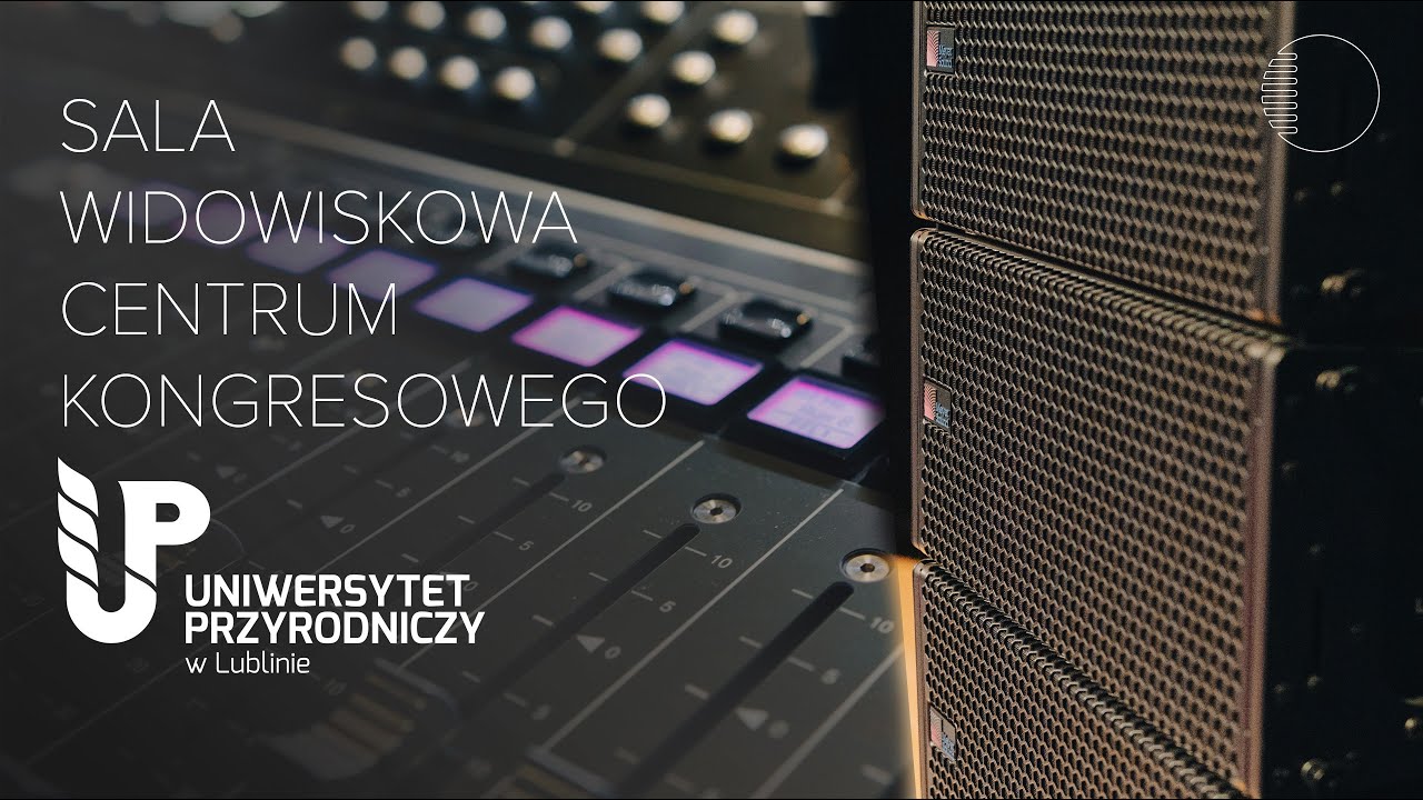Sala widowiskowa Centrum Kongresowego Uniwersytetu Przyrodniczego w Lublinie