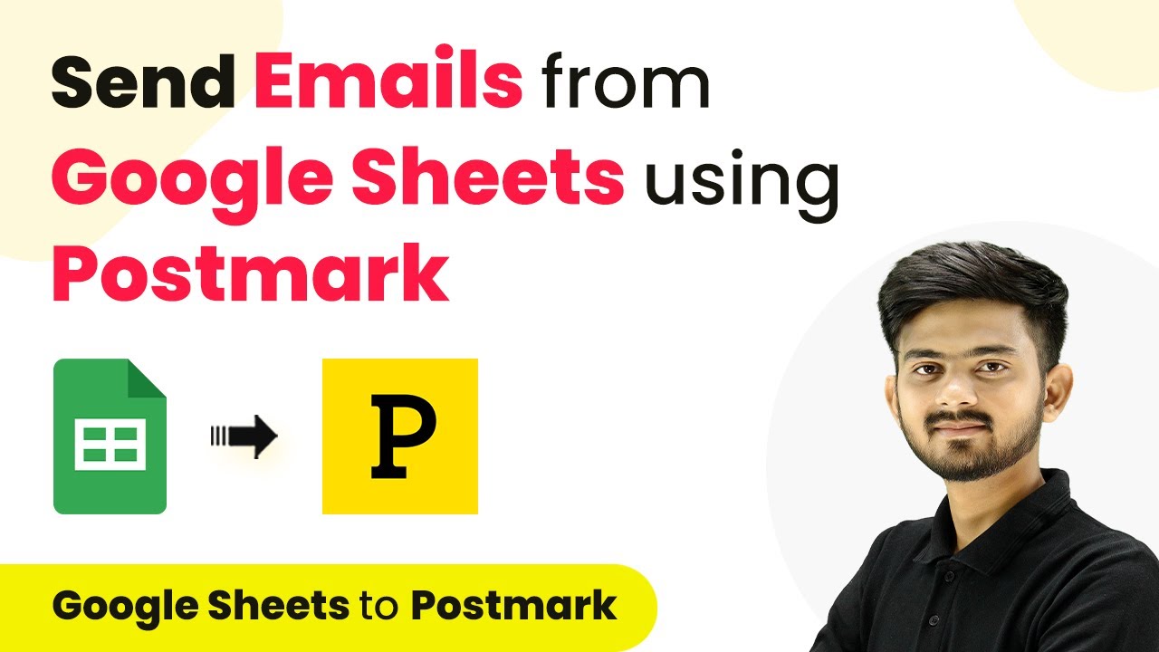 How to Send Emails from Google Sheets using Postmark | Google Sheets Postmark
