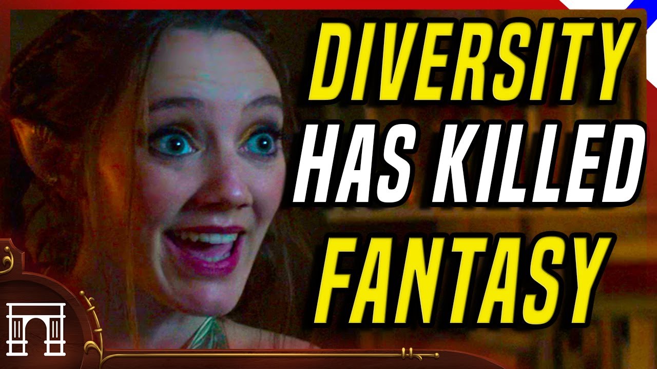 Diversity Has Killed Fantasy