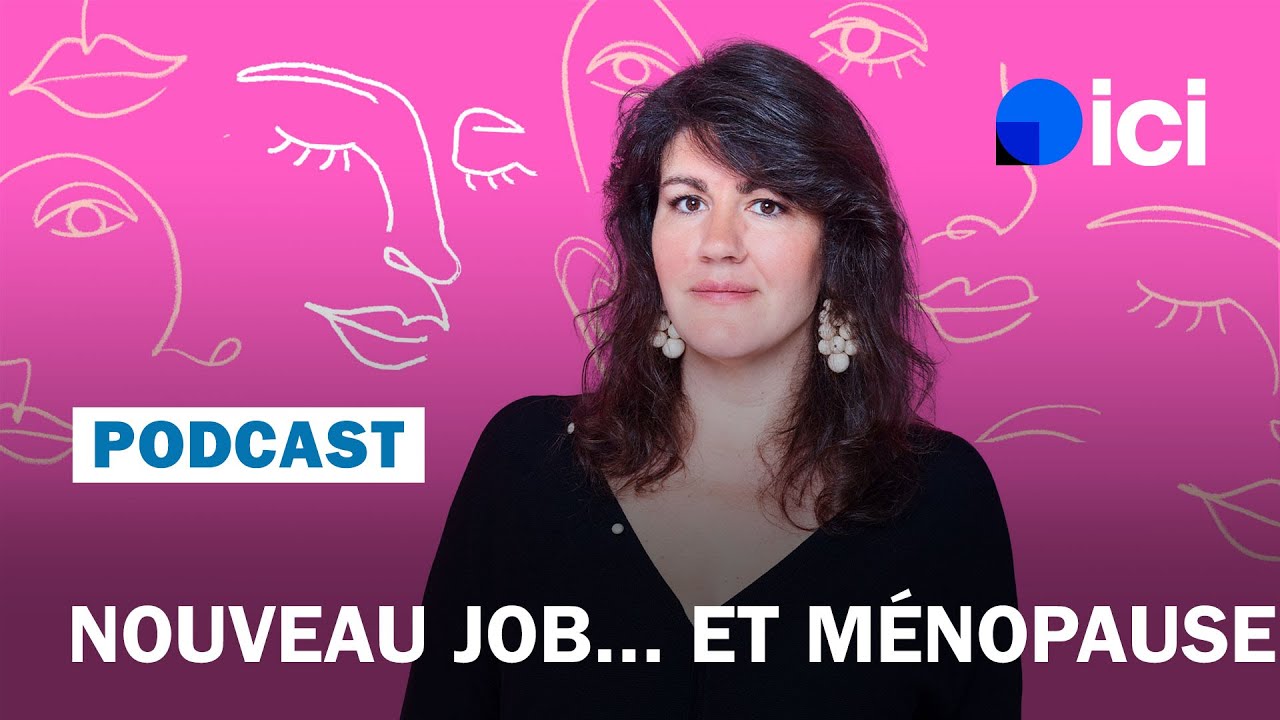 « Au TRAVAIL, je gère la MÉNOPAUSE en la CACHANT »