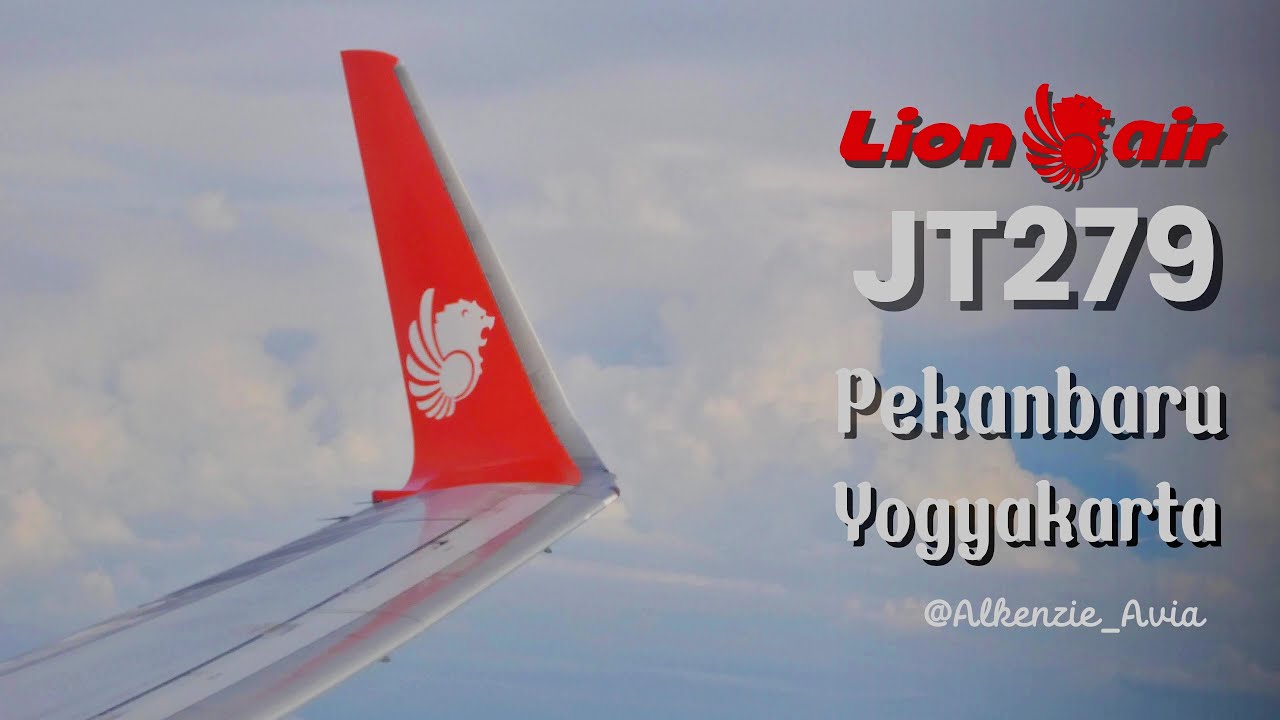 A Flight To Kota Pelajar | Trip Report Lion Air JT279 | Pekanbaru-Yogyakarta