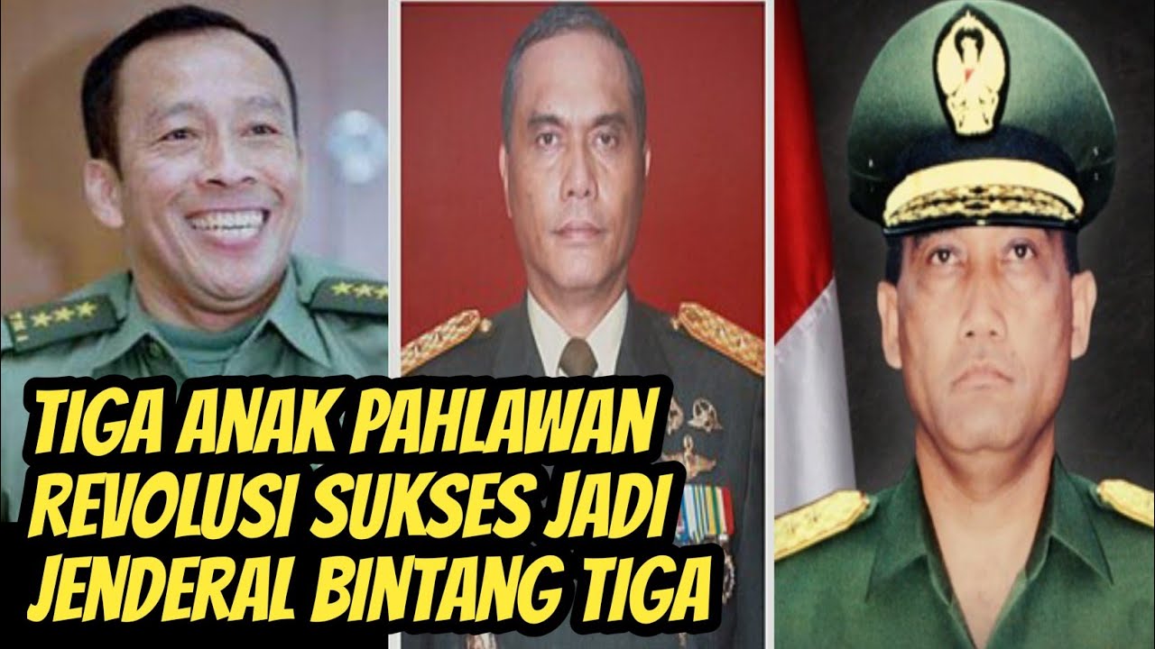 Tiga Anak Pahlawan Revolusi Ini Sukses Jadi Jenderal Bintang Tiga