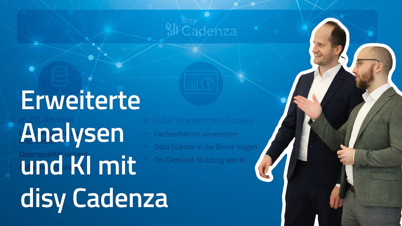 Erweiterte Analysen und KI mit disy Cadenza