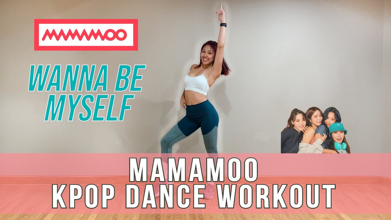 Mamamoo Wanna Be Myself Dance Workout || Easy to Follow || Apartment Friendly