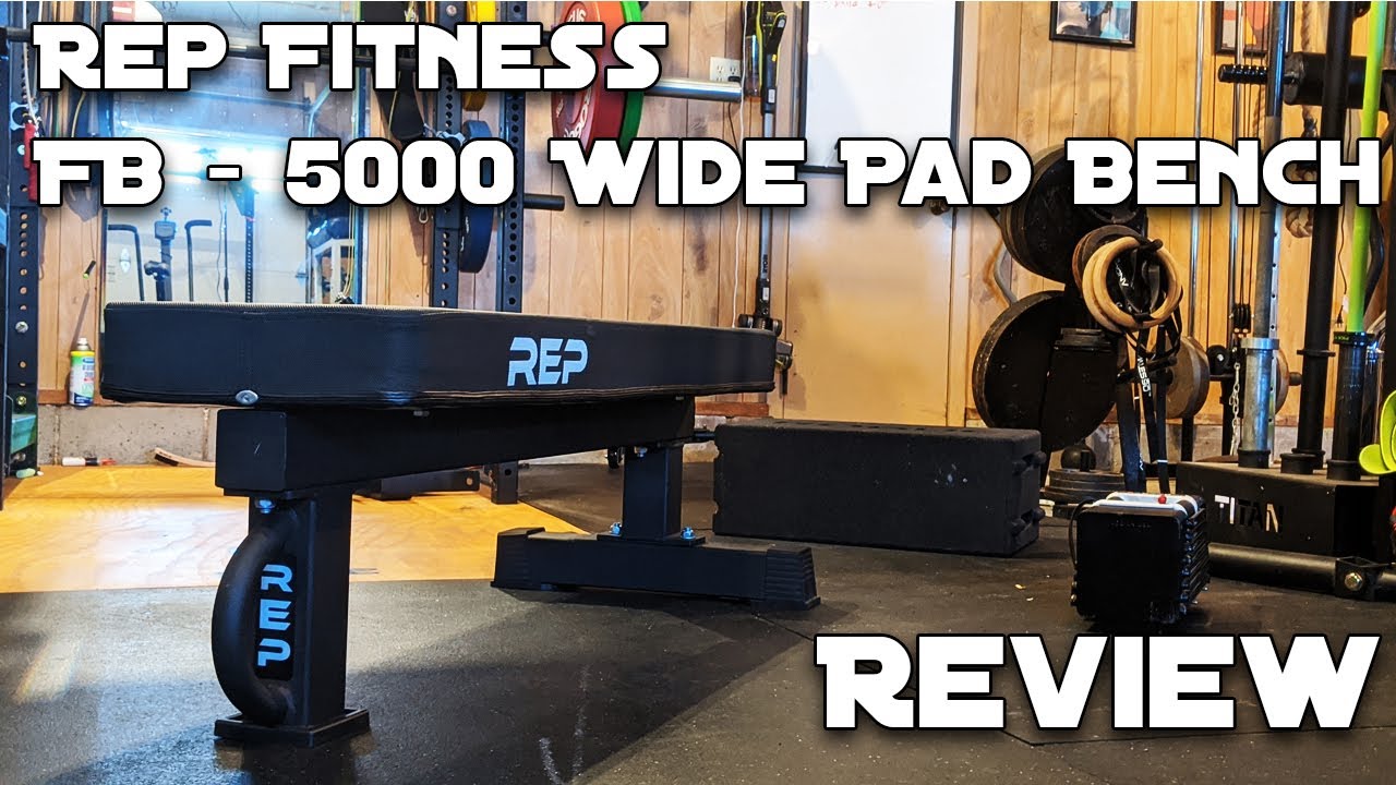 Rep Fitness FB-5000 with Wide Pad Review: