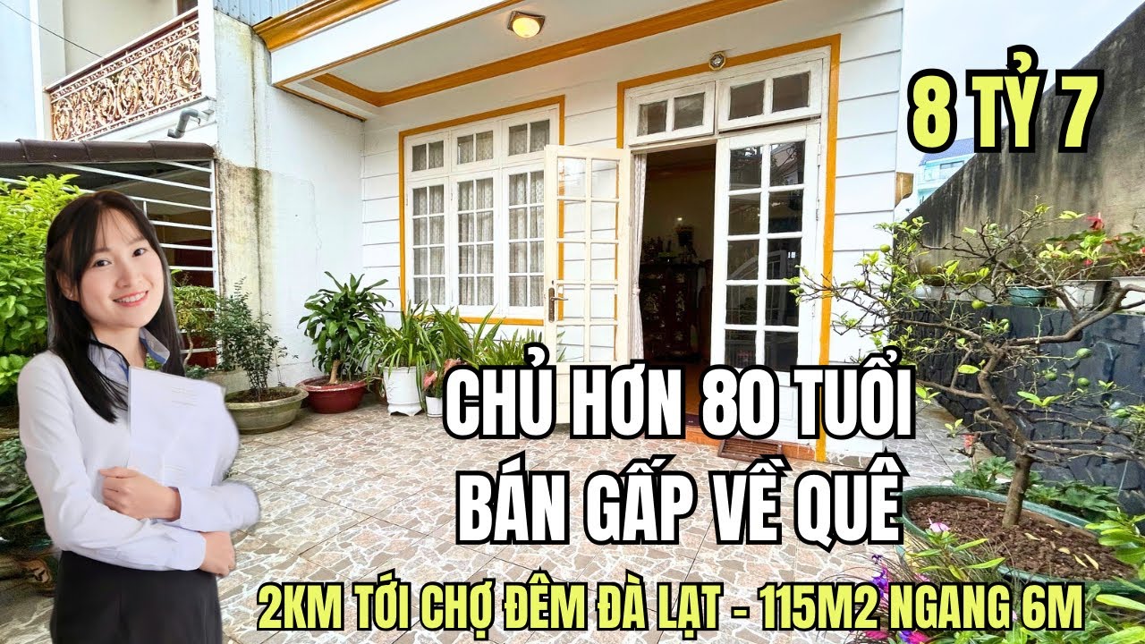 Chủ lớn tuổi cần bán gấp để về quê nhà Đà Lạt giá rẻ đường oto né nhau chỉ 8tỷ7 thương lượng mạnh