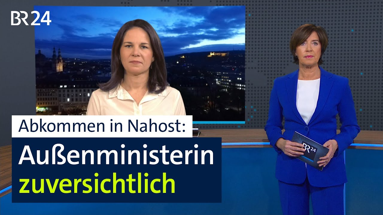 Abkommen in Nahost: Außenministerin Baerbock zuversichtlich | BR24