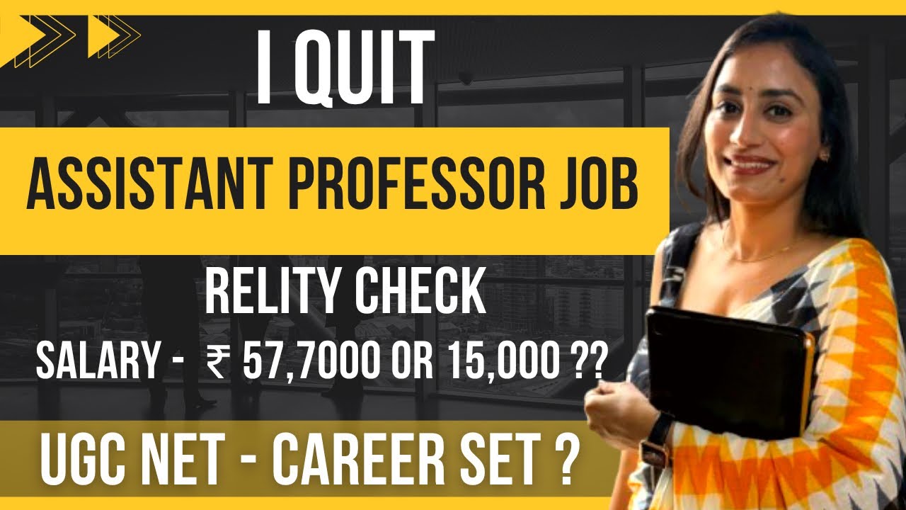 Assistant Professor Job Reality | Assistant Professor Job || Salary of Assistant Professor | UGC NET