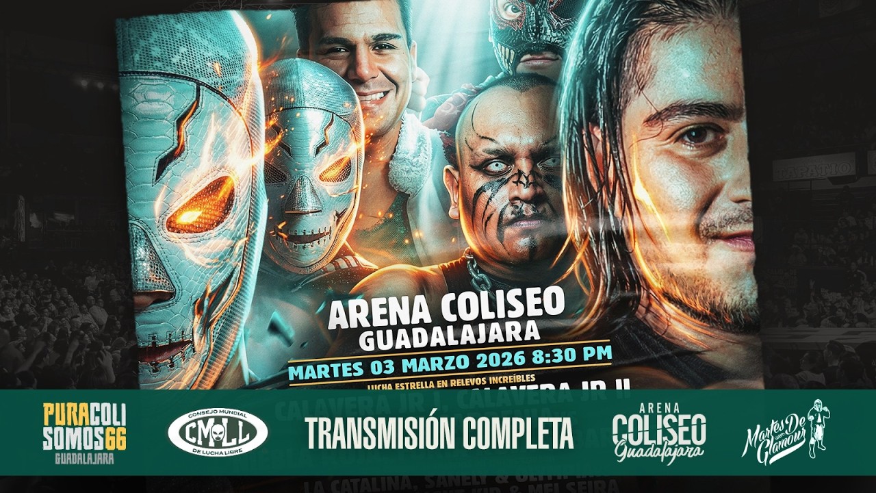 CMLL DESDE LA ARENA COLISEO DE GUADALAJARA: 3 DE MARZO 2026