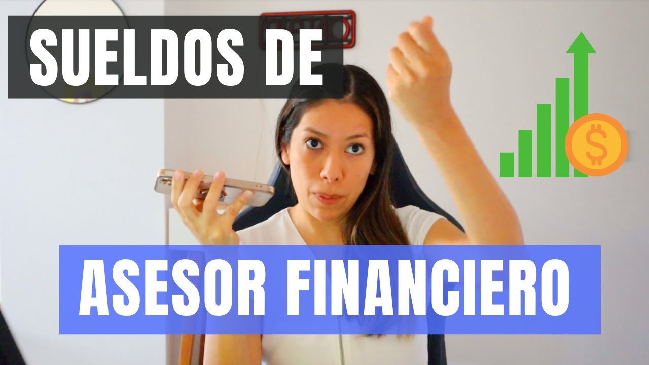 Cuanto GANA un ASESOR FINANCIERO 🔥 OCTUBRE 2024