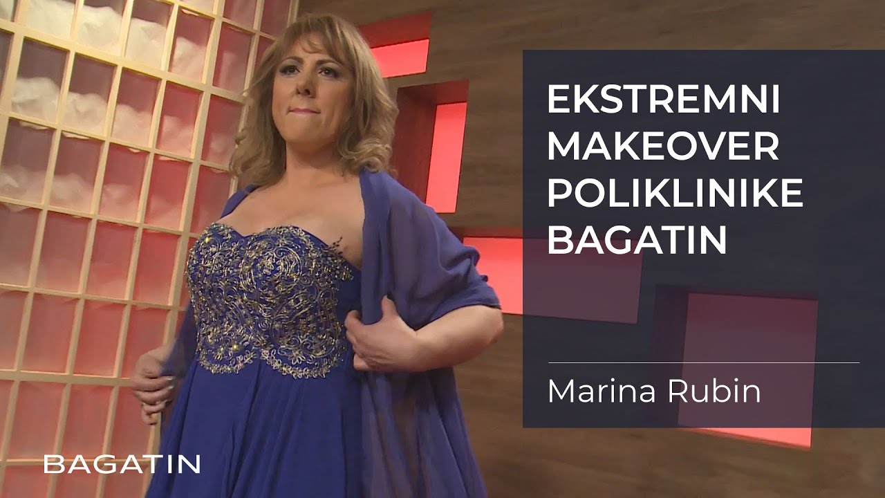 Ekstremni makeoveri Poliklinike Bagatin 2016. - Marina