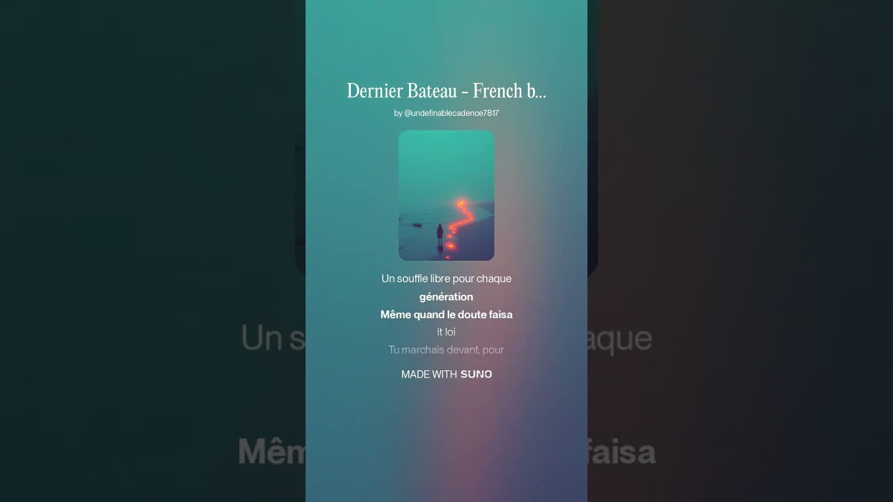 Dernier Bateau   French ballad